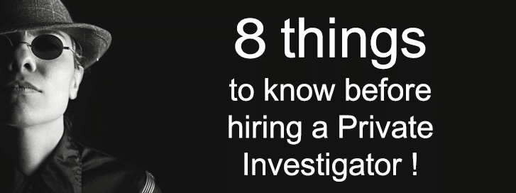 How to hire a private investigator